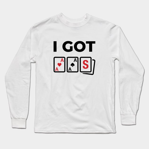 I Got Aces - Light Long Sleeve T-Shirt by SLAM Designs